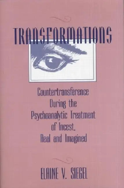 Transformations by Elaine V. Siegel