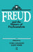 Freud and the History of Psychoanalysis by Toby Gelfand, John Kerr