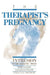The Therapist's Pregnancy: Intrusion in the Analytic Space by Fenster Sheri