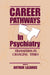 Career Pathways in Psychiatry: Transition in Changing Times by Arthur Lazarus