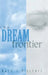 The Dream Frontier by Mark Blechner