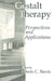 Gestalt Therapy: Perspectives and Applications by Edwin C. Nevis