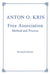 Free Association: Methods and Process by Anton O. Kris
