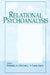 Relational Psychoanalysis: The Emergence of a Tradition by Stephen A. Mitchell