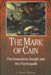 The Mark of Cain: Psychoanalytic Insight and the Psychopath by J. Reid Meloy