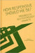 Progress in Self Psychology, V. 16: How Responsive Should We Be? by Arnold I. Goldberg