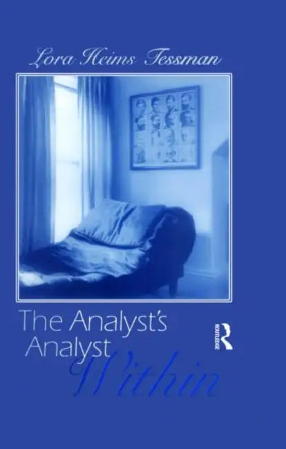 The Analyst's Analyst Within by Lora H. Tessman