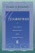 Metamorphosis: On the Conflict of Human Development and the Development of Creativity by Ernest G. Schachtel