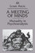A Meeting of Minds: Mutuality in Psychoanalysis by Lewis Aron