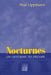 Nocturnes: On Listening to Dreams by Paul Lippmann