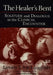 The Healer's Bent: Solitude and Dialogue in the Clinical Encounter by James McLaughlin