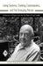 Living Systems, Evolving Consciousness, and the Emerging Person: A Selection of Papers from the Life Work of Louis Sander by Louis Sander