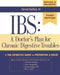 Ibs: A Doctor's Plan for Chronic Digestive Troubles: The Definitive Guide to Prevention and Relief by Gerard Guillory M. D., O'Neill Barrett Jr. M. D.