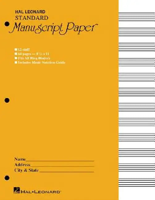 Standard Manuscript Paper Yellow Cover 12 Staves Per Page Hal Leonard Music Notation Guide for Composers and Students by Hal Leonard Corp