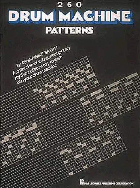 260 Drum Machine Patterns by Hal Leonard Corp