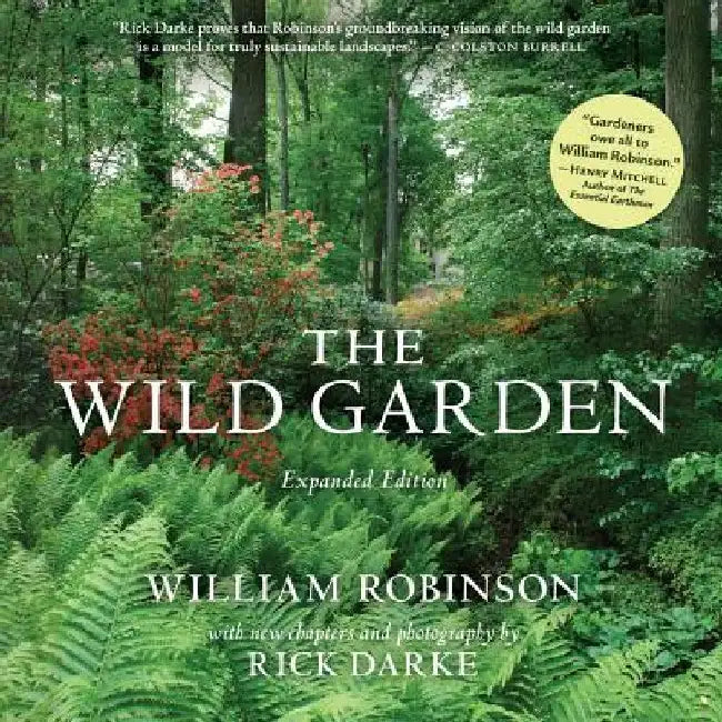 The Wild Garden by Rick Darke