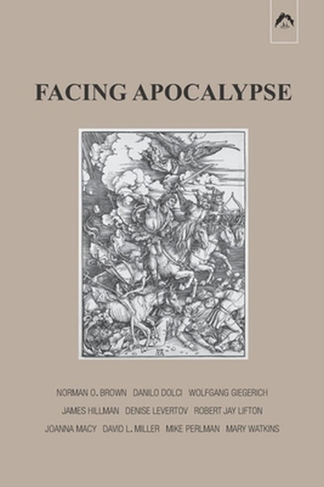 Facing Apocalypse by Watkins, Mary