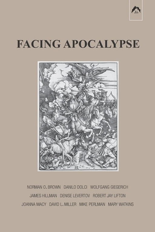 Facing Apocalypse by Watkins, Mary