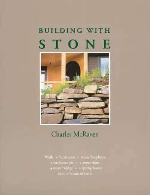Building with Stone by Charles McRaven