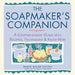 Soapmaker's Companion: A Comprehensive Guide with Recipes, Techniques & Know-How by Susan Miller Cavitch