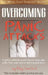 Overcoming Panic Attacks: Practical, biblically based help for those who suffer from panic attacks and irrational fears. by Ray Comfort