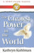The Greatest Power in the World: A Spirit-Filled Classic by Kathryn Kuhlman