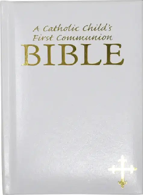 Catholic Child's First Communion Bible-OE by Rev Victor Hoagland