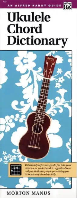 Ukulele Chord Dictionary by Morton Manus