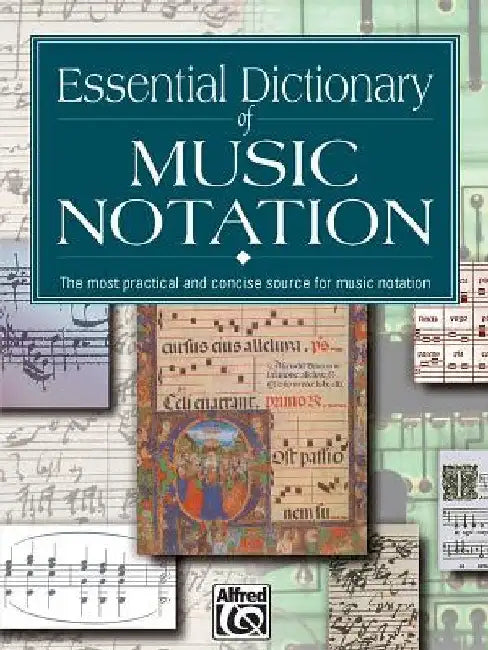 Essential Dictionary of Music Notation: Pocket Size Book by Tom Gerou