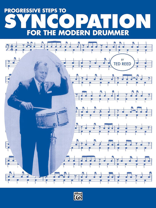 Progressive Steps to Syncopation for the Modern Drummer