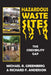 Hazardous Waste Sites: The Credibility Gap by Michael R. Greenberg
