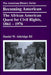 Becoming American: The African American Quest for Civil Rights, 1861 - 1976 by Daniel W. Aldridge