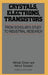 Crystals, Electrons, Transistors by Michael Eckert