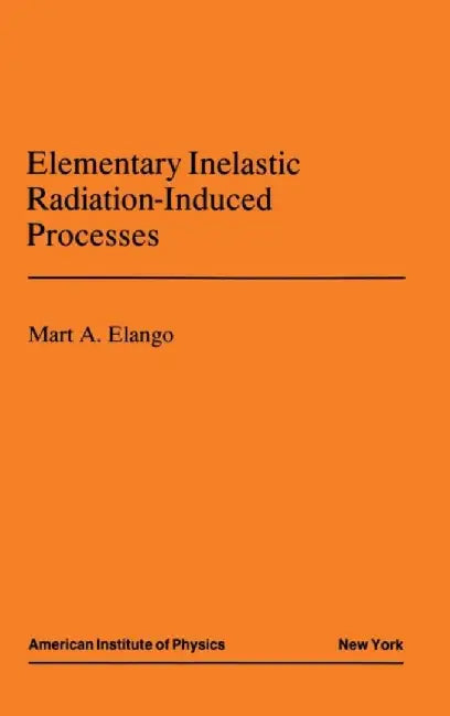 Elementary Inelastic Radiotion Processes by M. A. Elango