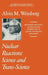 Nuclear Reactions: Science and Trans-Science by Alvin M. Weinberg
