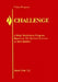 Challenge: A Daily Meditation Program Based on the Spiritual Excerises of Saint Ignatius by Mark Link