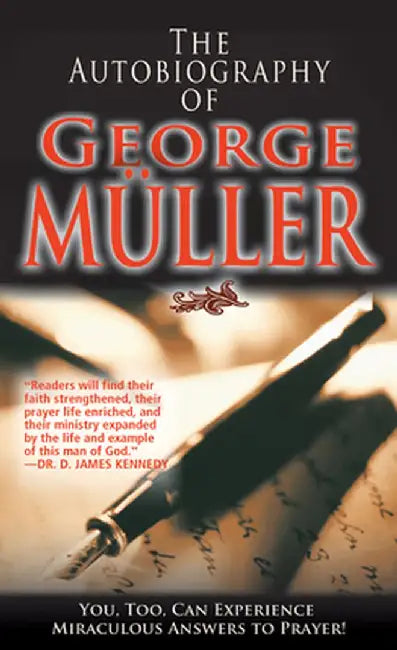 Autobiography of George Muller by George Muller