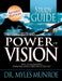 The Principles and Power of Vision Study Guide: Keys to Achieving Personal and Corporate Destiny by Myles Munroe