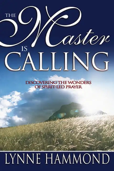 Master Is Calling by Lynne Hammond