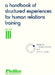 A Handbook of Structured Experiences for Human Relations Training, Volume 3 by J. William Pfeiffer