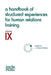 A Handbook of Structured Experiences for Human Relations Training, Volume IX by J. William Pfeiffer
