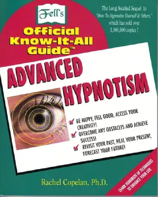 Advanced Hypnotism: Advanced Hypnotism Techniques by Marianne Pilgrim Calabrese