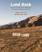 Land Back: Relational Landscapes of Indigenous Resistance Across the Americas by Heather Dorries