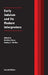 Early Judaism and Its Modern Interpreters by Matthias Henze