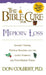 The Bible Cure for Memory Loss: Ancient Truths, Natural Remedies and the Latest Findings for Your Health Today by Don Colbert