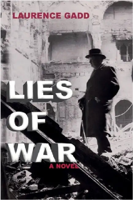 Lies of War by Gadd, Laurence