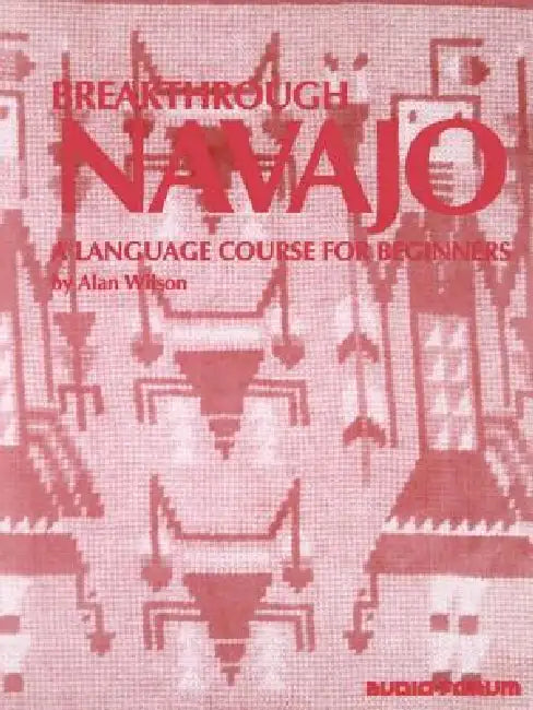 Breakthrough Navajo by Alan Wilson