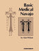 Basic Medical Navajo: An Introductory Text in Communication by Alan Wilson