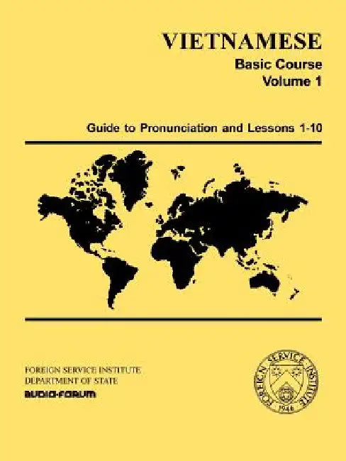 Vietnamese Basic Course Volume 1 by Eleanor H. Jorden, Charles R. Sheehan, Nguyen Hy Quang