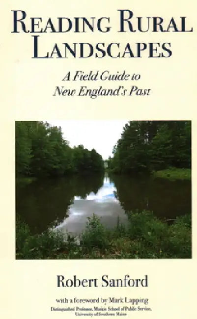 Reading Rural Landscapes by Robert Stanford, Michael Shaughnessy, Mark Lapping